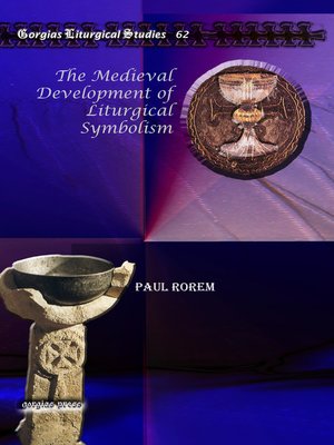cover image of The Medieval Development of Liturgical Symbolism